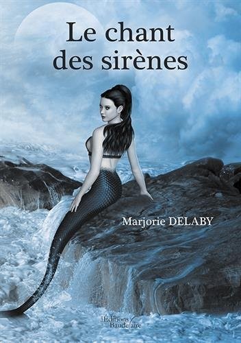 Le chant des sirènes