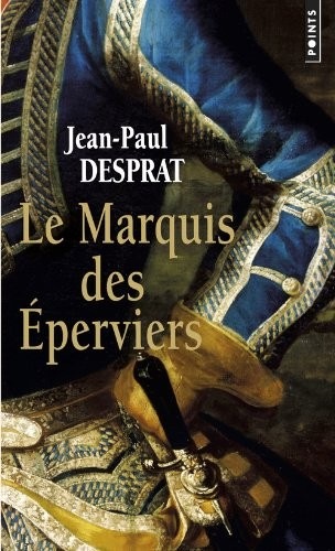 Le Marquis des Eperviers