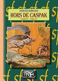 Hors de Caspak: (cycle de Caspak, n° 2) (SF t. 16)