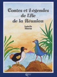 Contes et légendes de l'Ile de la Réunion