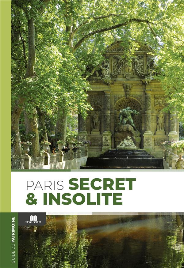 Paris Secret et Insolite