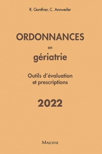 Ordonnances et outils d'evaluation en geriatrie 2022 149 prescriptions