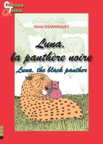 Luna, la Panthere Noire / Luna, the Black Panther