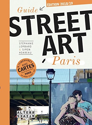 Guide du street art à Paris