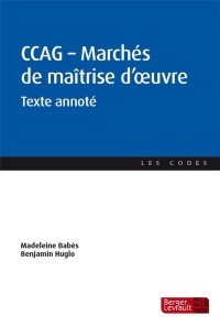 CCAG - Marchés de maîtrise d'oeuvre: Texte annoté