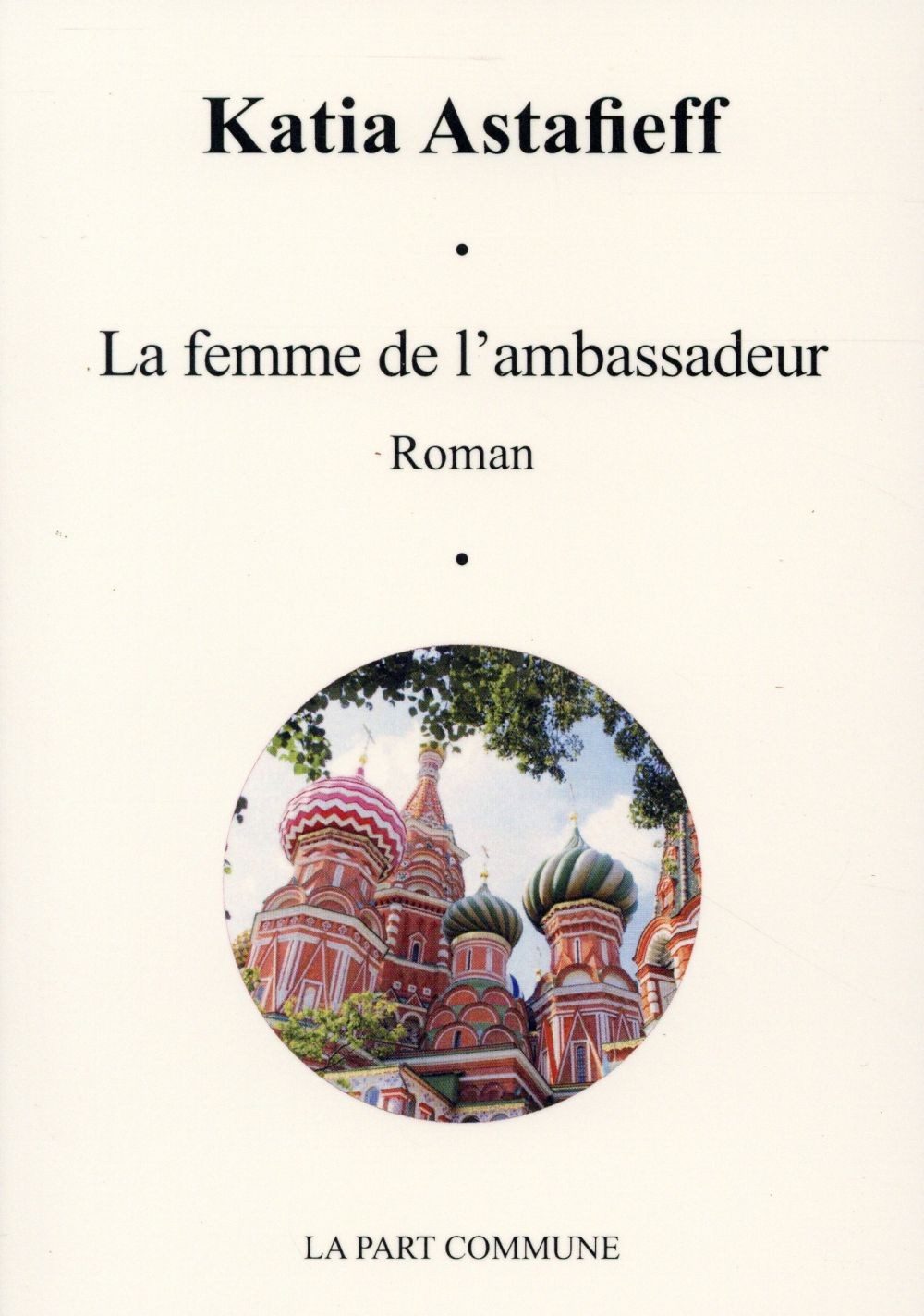 La femme de l'ambassadeur