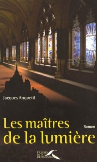 Les maîtres de la lumière