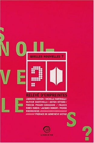 Quelles nouvelles ? Relevé d'empreintes (édition 2003)