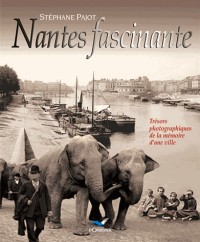 Nantes fascinante