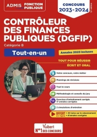Concours Contrôleur des Finances publiques (DGFIP) - Catégorie B - Tout-en-un: Concours externe 2023-2024 20 tutos offerts