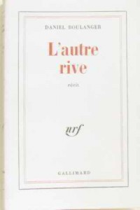 L'Autre Rive