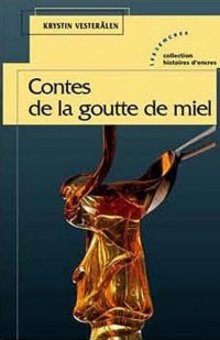 Contes de la goutte de miel