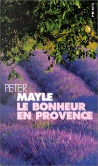 Le Bonheur en Provence