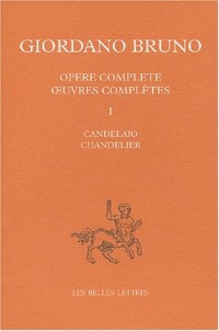 Oeuvres complètes, tome 1 : Le Chandelier