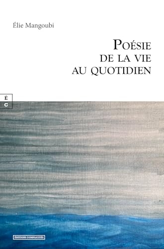 Poésie de la vie au quotidien