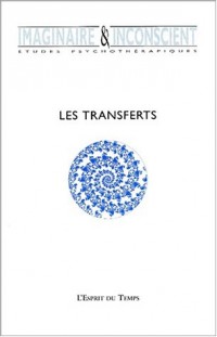 Revue imaginaire et inconscient : Transferts