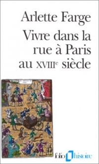 Vivre dans la rue à Paris au XVIIIᵉ siècle