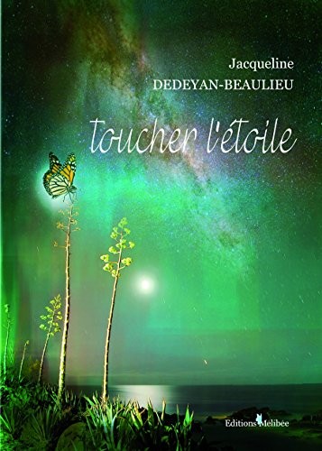 Toucher l'étoile