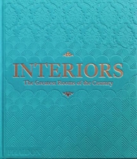 Interiors: The Greatest Rooms of the Century (Sky Blue Edition)