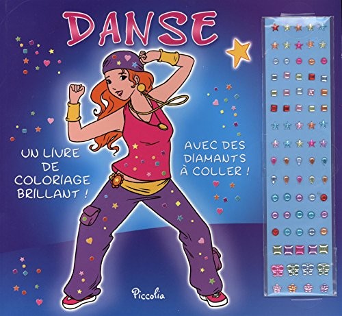 Danse : Un livre de coloriage brillant avec des diamants à coller !