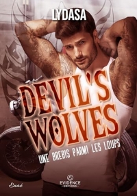 Devil's Wolves: Une brebis parmi les loups