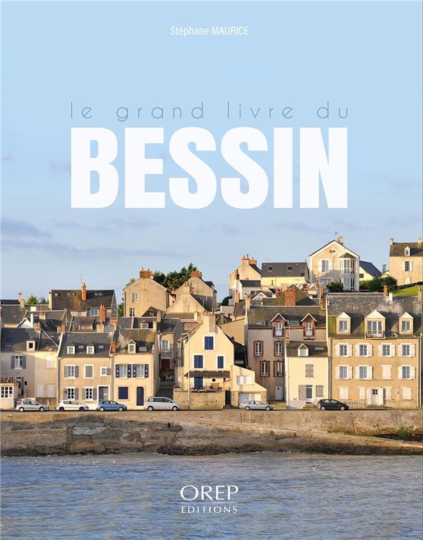 Le grand livre du bessin
