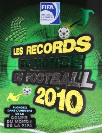RECORDS DU MONDE DU FOOTBALL