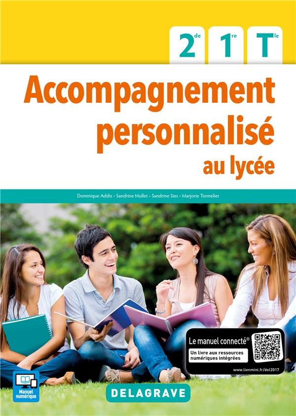 Accompagnement personnalisé au lycée 2de 1ere Tle : Manuel élève