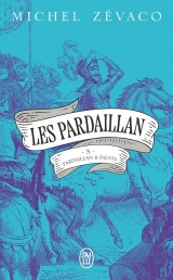 Les Pardaillan: Pardaillan et Fausta (5) [Poche]