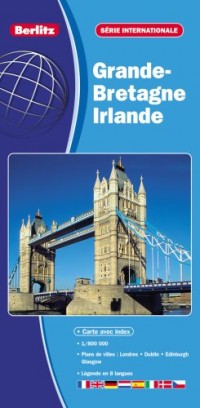 Grande Bretagne - Irlande, carte routière et touristique (échelle : 1/800 000) - Plans du centre-ville de Dublin, Edinburgh (Édimbourg), Glasgow et London (Londres).