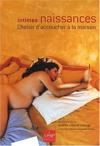 Intimes naissances - Chooisir d'accoucher à la maison