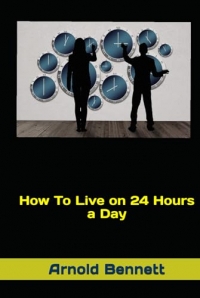 How To Live on 24 Hours a Day
