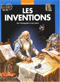 Les inventions : De l'Antiquité à nos jours