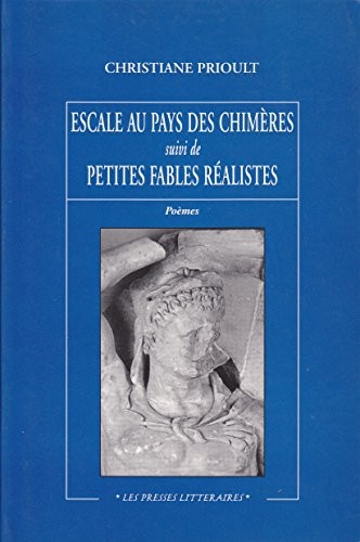 Escale au pays des chimères