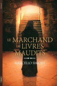 LE MARCHAND DE LIVRES MAUDITS