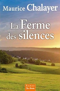 La Ferme des silences (roman)