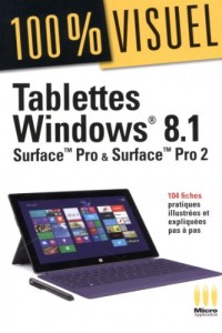 TABLETTES WINDOWS 8.1 SURFACE PRO ET PRO 2