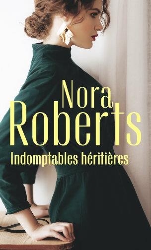 Indomptables héritières: Un coeur rebelle - La passion d'Amanda