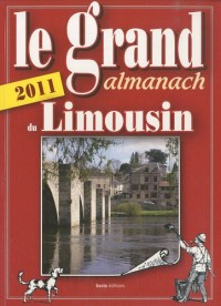 Le grand almanach du Limousin 2011