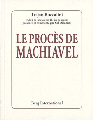 procès de Machiavel