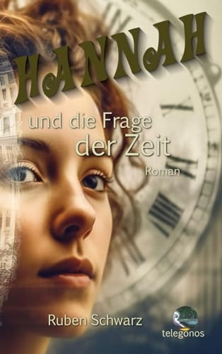 Hannah und die Frage der Zeit