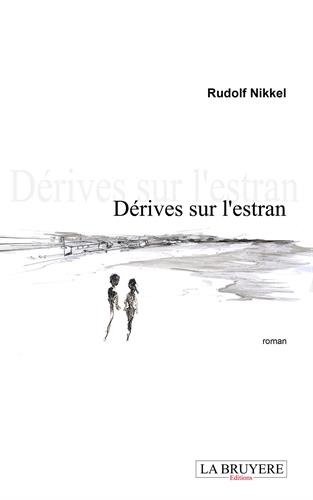 Dérives sur l'estran