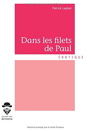 Dans les filets de Paul