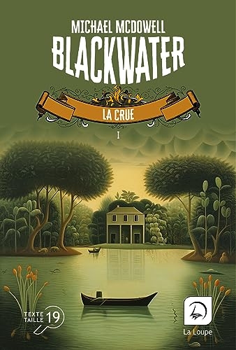 Blackwater, tome 1: La crue