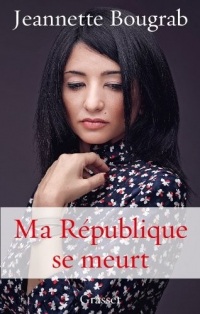 Ma République se meurt (essai français)
