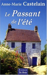 Le Passant de l'été