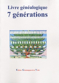 Le livre généalogique d'Ascendance : Sept générations