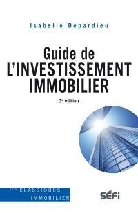 Guide de l'investissement immobilier