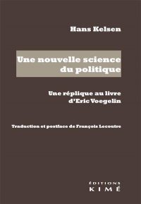 Une Nouvelle Science du Politique. une Replique au Livre d'Eric Voegelin