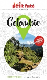 Guide Colombie 2027/2028 Petit Futé (2027-2028)